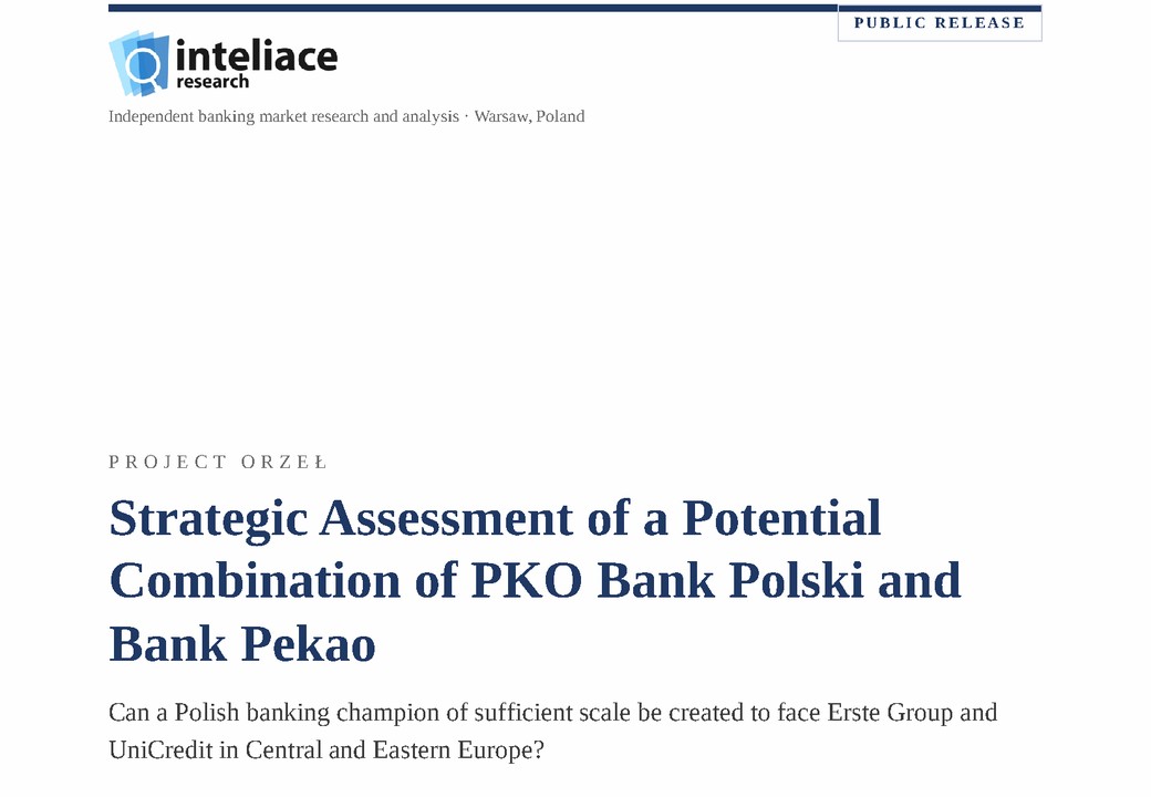 Project Orzeł: Strategic Assessment of a Potential Combination of PKO Bank Polski and Bank Pekao